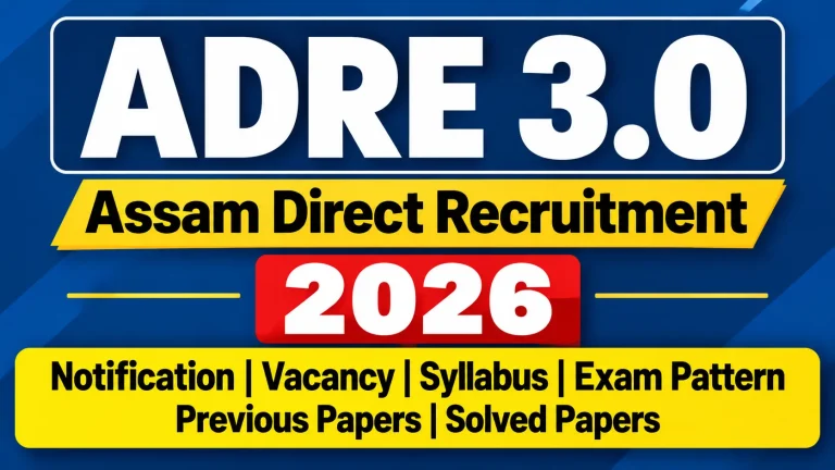 ADRE 3.0 2026: Notification, Vacancy, Eligibility, Syllabus & Exam Pattern
